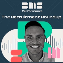 The Recruitment Roundup