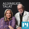 Allvarligt talat - Sveriges Radio
