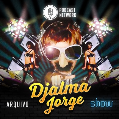 Arquivo Djalma Jorge Show Arquivo Djalma Jorge Show