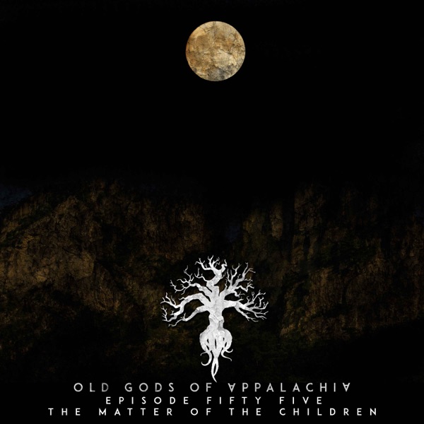 Episode 55: The Matter of the Chilldren photo