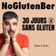 Défi 30 jours sans gluten - NoGlutenBer