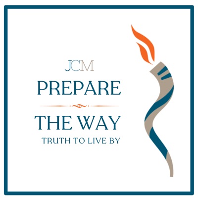 JCM Prepare the Way:jeremiahscallministries