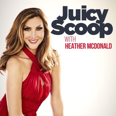 Juicy Scoop with Heather McDonald:Sony Music Entertainment & Heather McDonald
