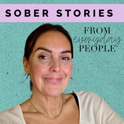 Sober Stories from Everyday People Sober Stories from Everyday People