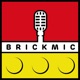 BrickMic Podcast
