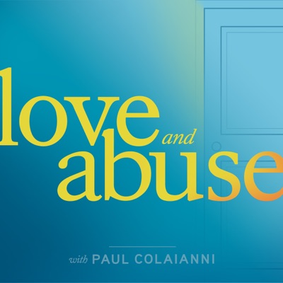 Love and Abuse Love and Abuse