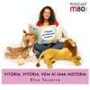 M80 - Vitória, Vitória, Vem Aí Uma História - Elsa Teixeira