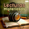 Lecturas Misteriosas - Audiolibros - @LocutorCo