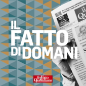 Il Fatto di domani - Il Fatto quotidiano