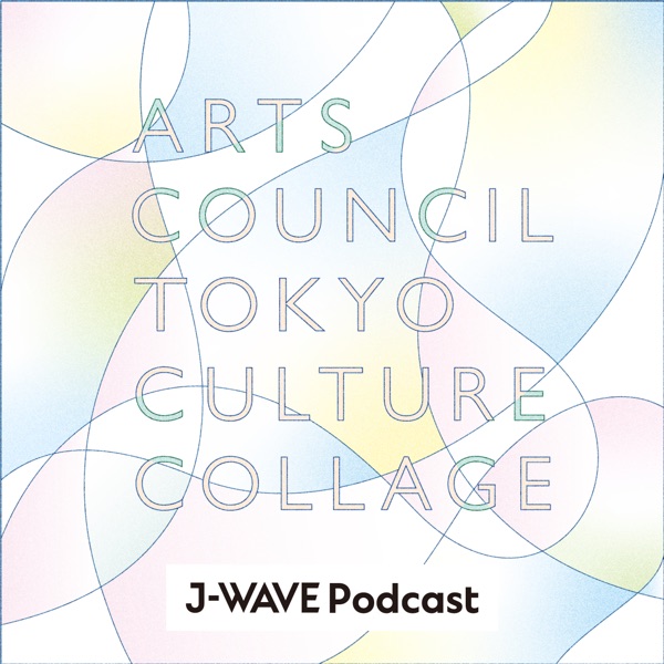 ARTS COUNCIL TOKYO  CULTURE COLLAGE