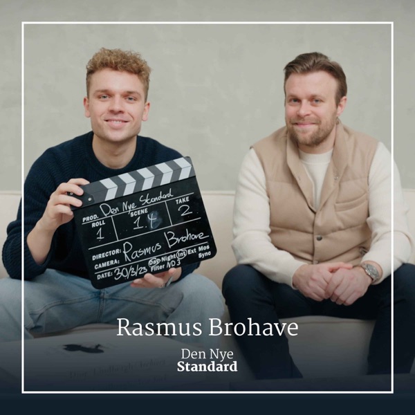 Rasmus Brohave - om at opnå succes i en ung alder og personlig branding - Den Nye Standard