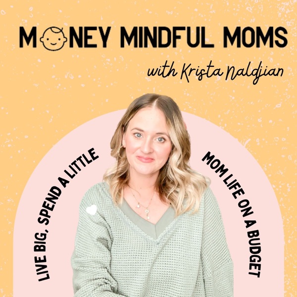 MONEY MINDFUL MOMS - Money mindset for moms, Budgeting for beginners, Mom life on a budget, Money making ideas for moms Image