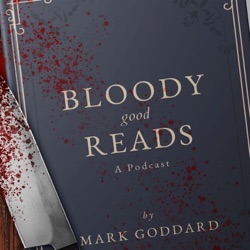 Bloody Good Reads - Chapter 21 -  Matt Shaw
