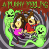 A Funny Feeling - Headgum