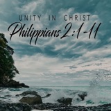 Philippians 2:1-11 | Unity in Christ