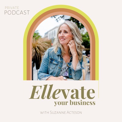 Ellevate Your Business with Suzanne Acteson