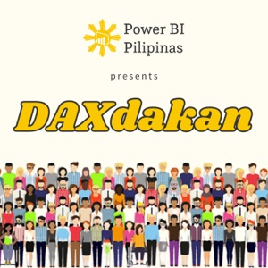 DAXdakan with Power BI Pilipinas