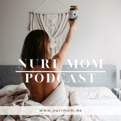 NURI MOM Talk - Gelüste, Snacks und Supplements in der Schwangerschaft