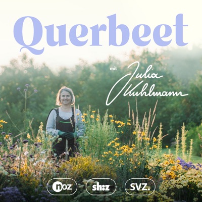 Querbeet - Der Podcast für deinen Garten