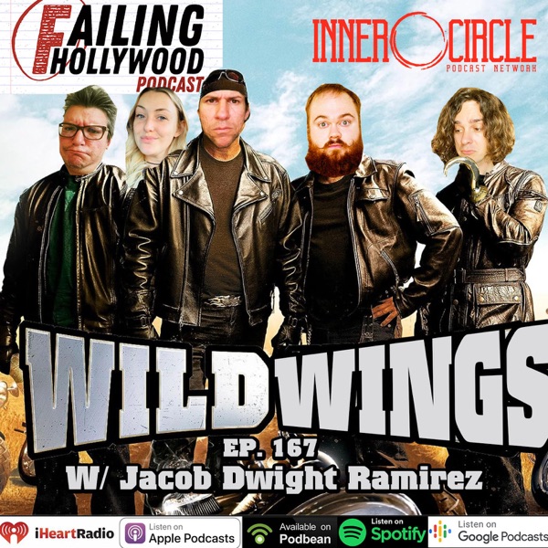 Wild Wings - Ep. 167 w/ Jacob Dwight Ramirez photo