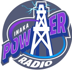 2021 WRAP UP!! | INAKA POWER RADIO EP.8