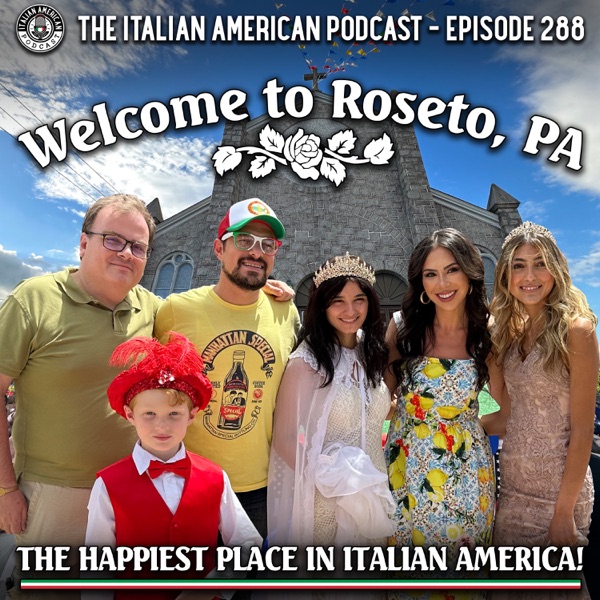 IAP 288: Welcome to Roseto, PA, the Happiest Place in Italian America! photo