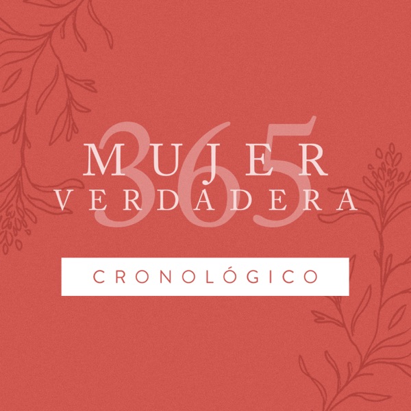 Mujer Verdadera 365 Cronológico