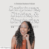 Scriptures, Stories, and Strategies - Niqueea Sykes