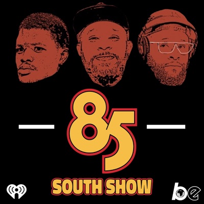 The 85 South Show with Karlous Miller, DC Young Fly and Chico Bean:The Black Effect and iHeartPodcasts