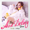The Anna Delvey Show - The Anna Delvey Show