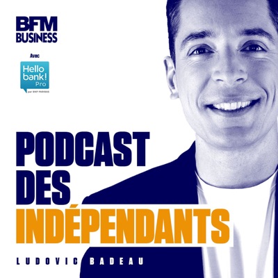 Podcast des indépendants:BFM Business