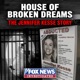 House of Broken Dreams: The Jennifer Kesse Story