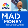 Mad Money w/ Jim Cramer - CNBC