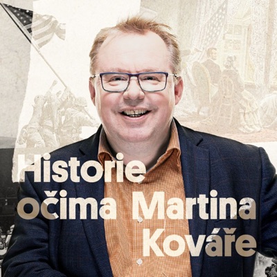 Historie očima Martina Kováře:Martin Kovář