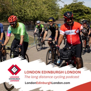 London Edinburgh London - the long distance cycling podcast