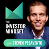 The Investor Mindset - Name Your Number Show [$] - Passive Income Media, Steven Pesavento, Name Your Number Show, VonFinch Capital