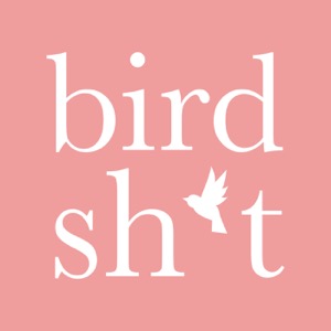 Bird Sh*t Podcast