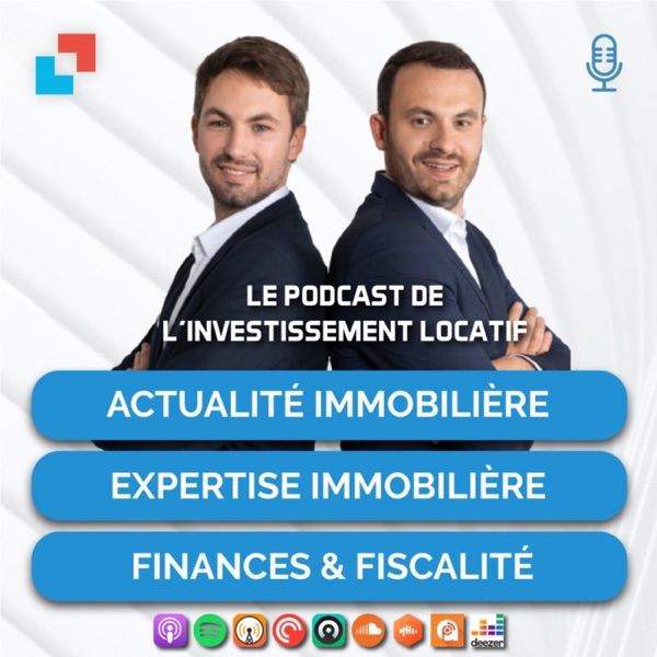 Cover du podcast Le Podcast de l'Investissement Locatif