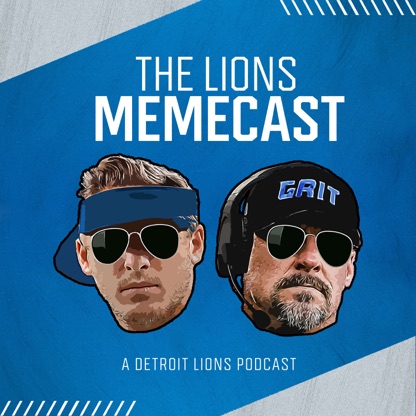 The Lions Memecast - A Detroit Lions Podcast