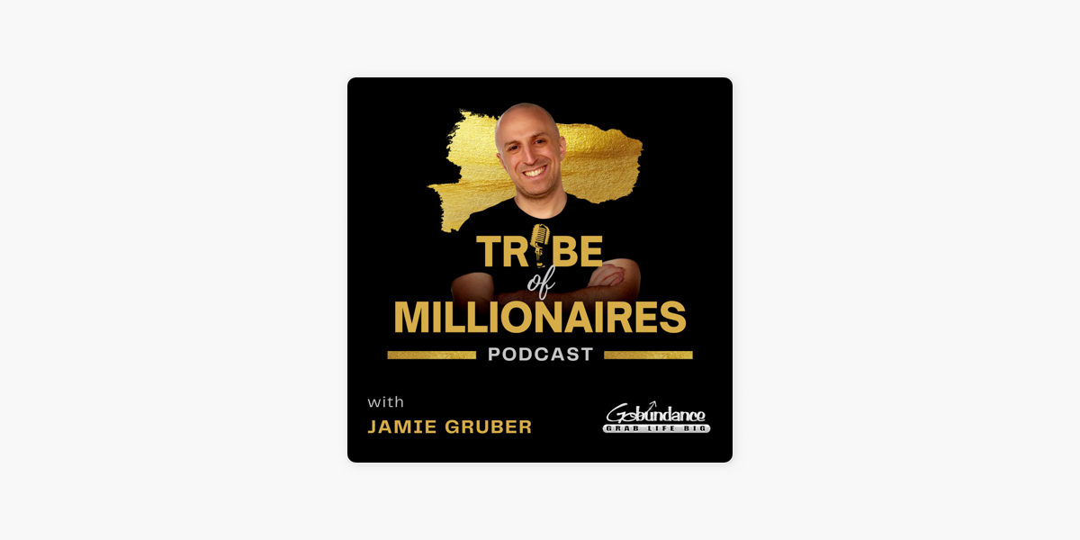 ‎Tribe of Millionaires Podcast on Apple Podcasts