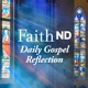 FaithND Daily Gospel Reflection