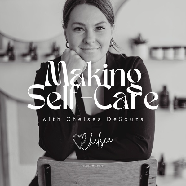 Making Self-Care with Chelsea Nenno