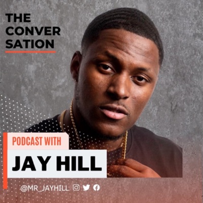 The Jay Hill Podcast