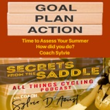 345. Time to Assess Your Summer - How did you do? | Coach Sylvie