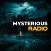 Mysterious Radio: Paranormal, UFO & Lore Interviews - Mysterious Radio: Paranormal, UFO & Lore Interviews