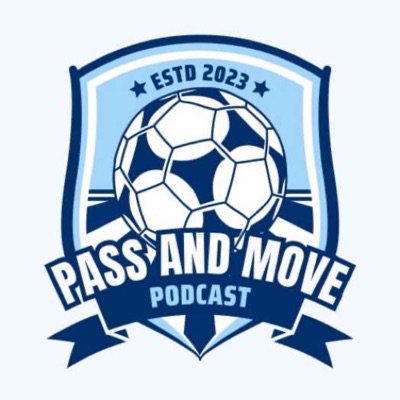 Pass and Move Podcast