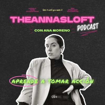 Theannasloft Podcast