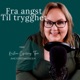 Fra angst til trygghet