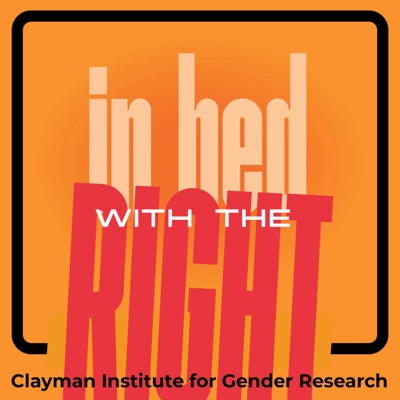 In Bed With The Right:The Clayman Institute for Gender Research