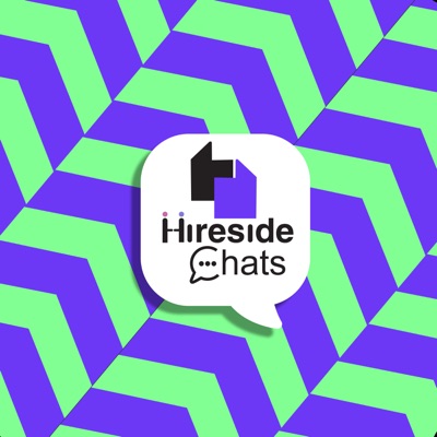 Hireside Chats